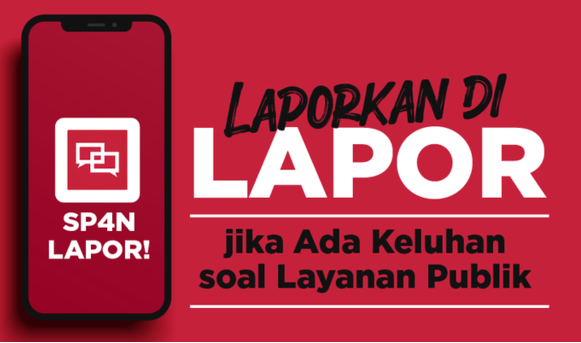 LAPOR (Layanan Aspirasi dan Pengaduan Online Rakyat)